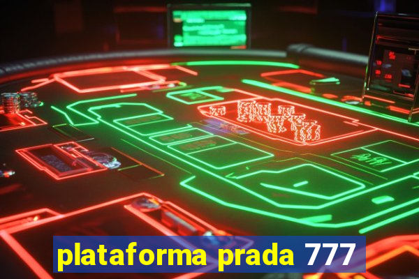 plataforma prada 777